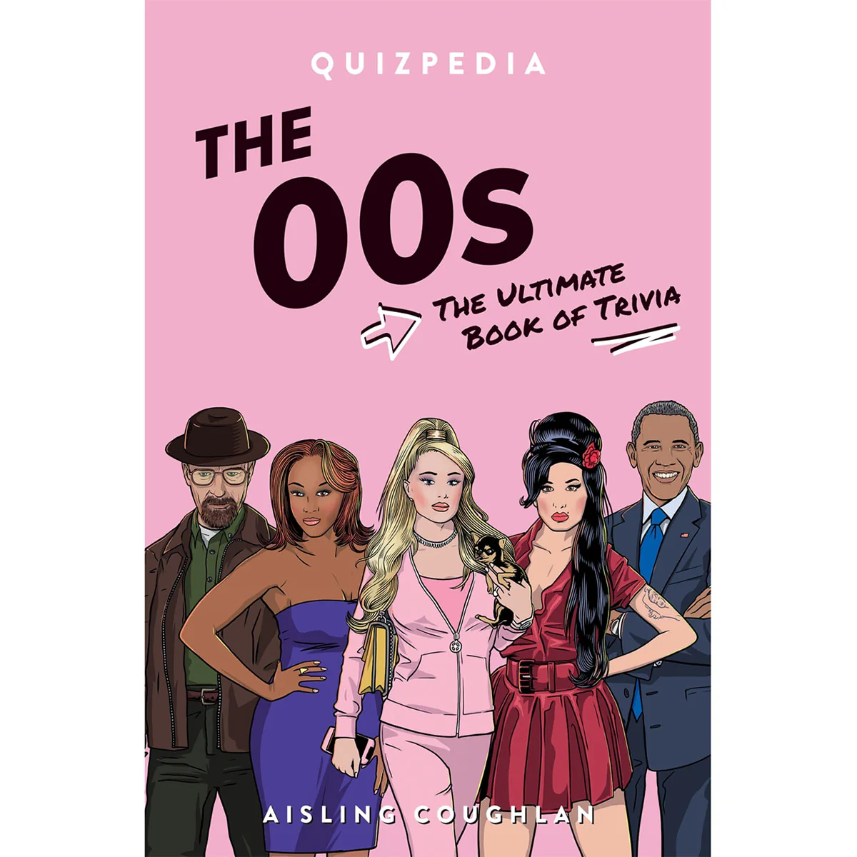 00s Quizpedia: The Ultimate Book of Trivia