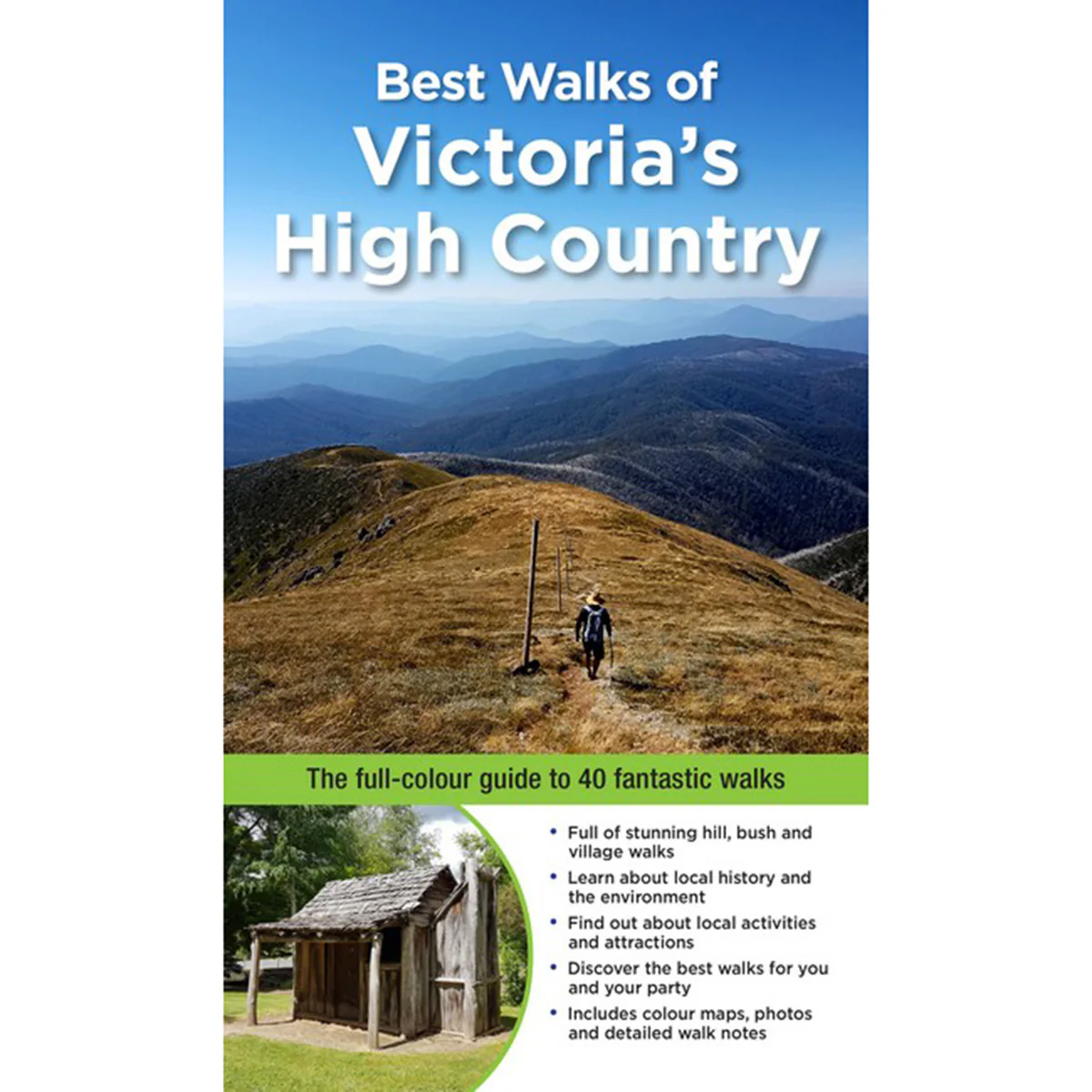 Best Walks Of Victoria's High Country