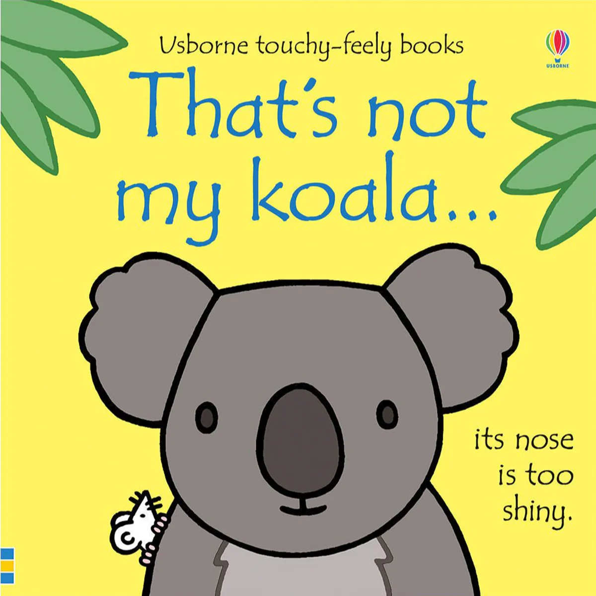 Thats Not My Koala